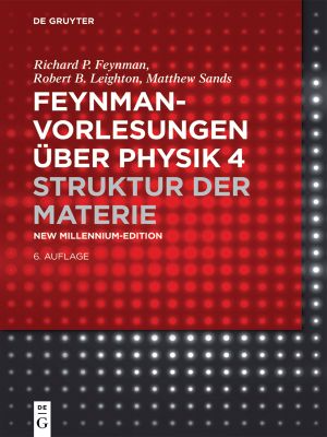 Feynman-Vorlesungen über Physik 4 · Struktur der Materie