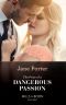 The Price of a Dangerous Passion (Mills & Boon Modern)