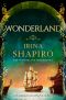 Wonderland: A totally gripping and emotional historical timeslip novel