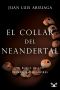 El collar del neandertal