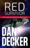 Red Survivor (Red Survivor Mission Chronicles Book 1)