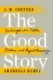 The Good Story · Exchanges on Truth, Fiction and Psychotherapy