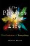 The Physics of Life · The Evolution of Everything