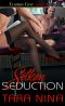 Silken Seduction