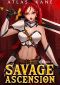 Savage Ascension · Arena Cultivation Book II