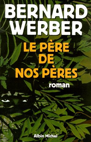 Le Père de nos pères