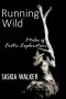 Running Wild - 3 Tales of Erotic Exploration