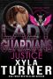 Justice · Lady Guardians