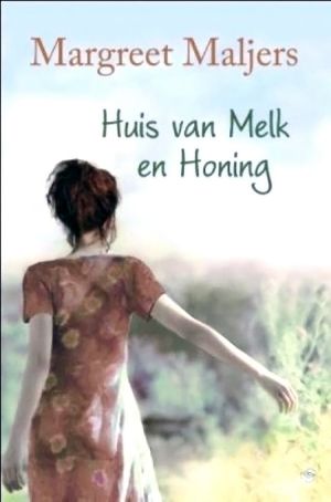 Huis van Melk en Honing