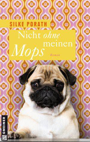 Nicht ohne meinen Mops