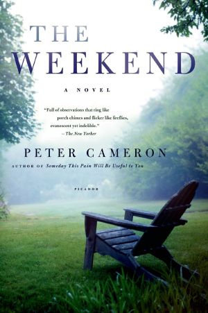 The Weekend · A Novel
