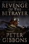 Revenge of the Betrayer: Book seven in the Viking Blood and Blade Saga