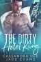 The Dirty Hotel King · a Billionaire Bad Boy Romance