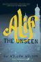 Alif the Unseen