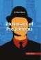 Dictionary of Pseudonyms · 13,000 Assumed Names and Their Origins, Fifth Edition