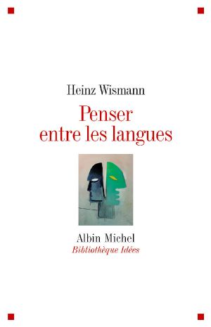 Penser Entre Les Langues