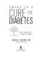 There Is a Cure for Diabetes · the Tree of Life 21-Day+ Program