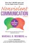 Nonviolent Communication · A Language of Life, 3rd Edition · Life-Changing Tools for Healthy Relationships (Nonviolent Communication Guides)