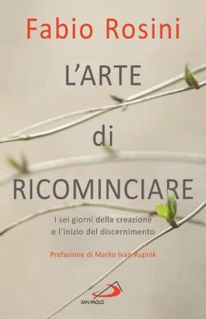 L'ARTE DI RICOMINCIARE