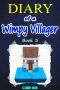 Minecraft · Diary of a Wimpy Villager (Book 3) · (An unofficial Minecraft book)