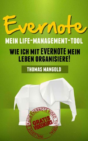 Evernote - Mein Life-Management-Tool