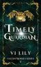 Timely Guardian: Paranormal Romance Novel (Fallen Morals Book 1)