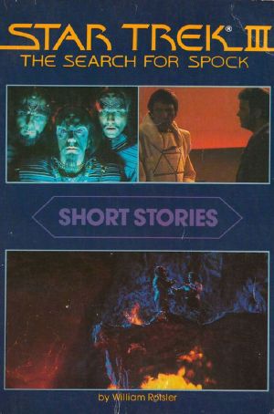 Star Trek III · the Search for Spock · Short Stories