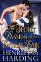 The Secret Passion of an Enticing Earl · A Historical Regency Romance Book