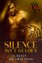 Silence Isn't Golden (Turnskin University Book 5)