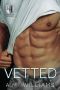 Vetted: An Everyday Heroes World Novel (The Everyday Heroes World)