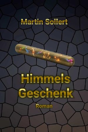 Himmels Geschenk