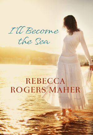 I’ll Become the Sea