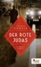 Der rote Judas (Paul Stainer 1) (German Edition)