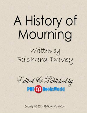 A History of Mourning, by Richard Davey - PDFBooksWorld