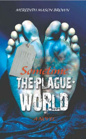 Sometime · the Plague World