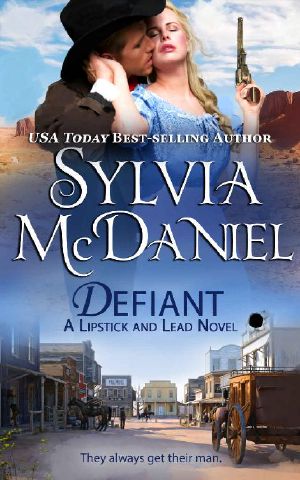 Defiant (Lipstick And Lead Book 7)