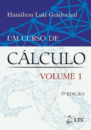 Um Curso De Cálculo Vol. 1, 5ª Edição