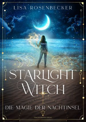 Starlight Witch · Die Magie der Nachtinsel