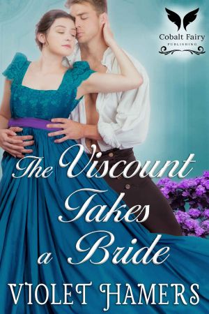 The Viscount Takes a Bride