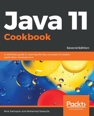 Java 11 Cookbook · 2nd Edition