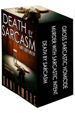 Total Sarcasm (Mary Cooper Mysteries #1, #2, #3)