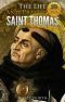 The Life and Prayers of Saint Thomas Aquinas