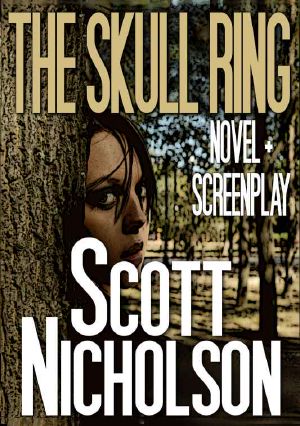 The Skull Ring (Bonus Edition With Screenplay)