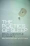 The Poetics of Sleep