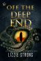 Off the Deep End