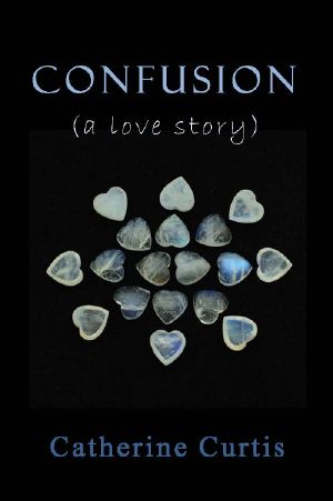 Confusion · A love story