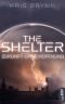 The Shelter · Zukunft ohne Hoffnung