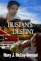 Tristan's Destiny, Bonus Book #1.5