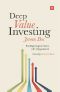 Deep Value Investing