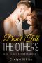 Don't Tell the Others · Our Kinky Secrets (Book 3)